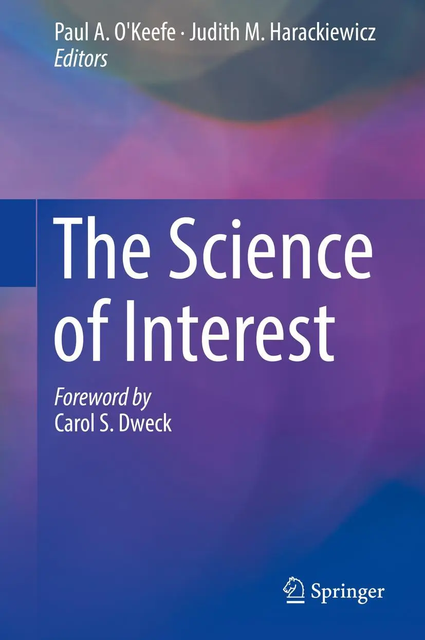 Cover: 9783319555072 | The Science of Interest | Judith M. Harackiewicz (u. a.) | Buch | xvi