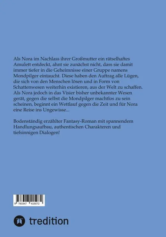 Rückseite: 9783347415072 | Im Bann der Mondpilger | A. B. Söhn | Taschenbuch | 412 S. | Deutsch