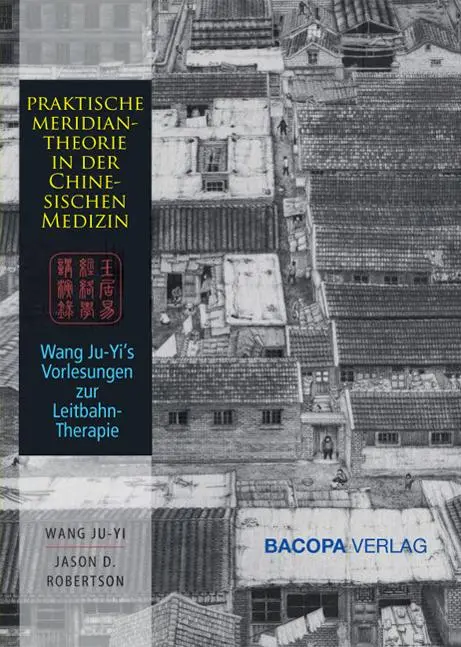 Cover: 9783902735072 | Praktische Meridiantheorie in der Chinesischen Medizin | Buch | XXXI