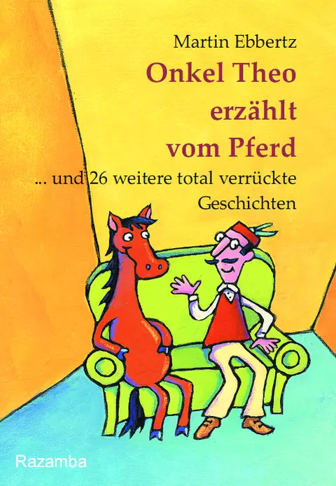 Cover: 9783941725072 | Onkel Theo erzählt vom Pferd | Martin Ebbertz | Taschenbuch | Deutsch