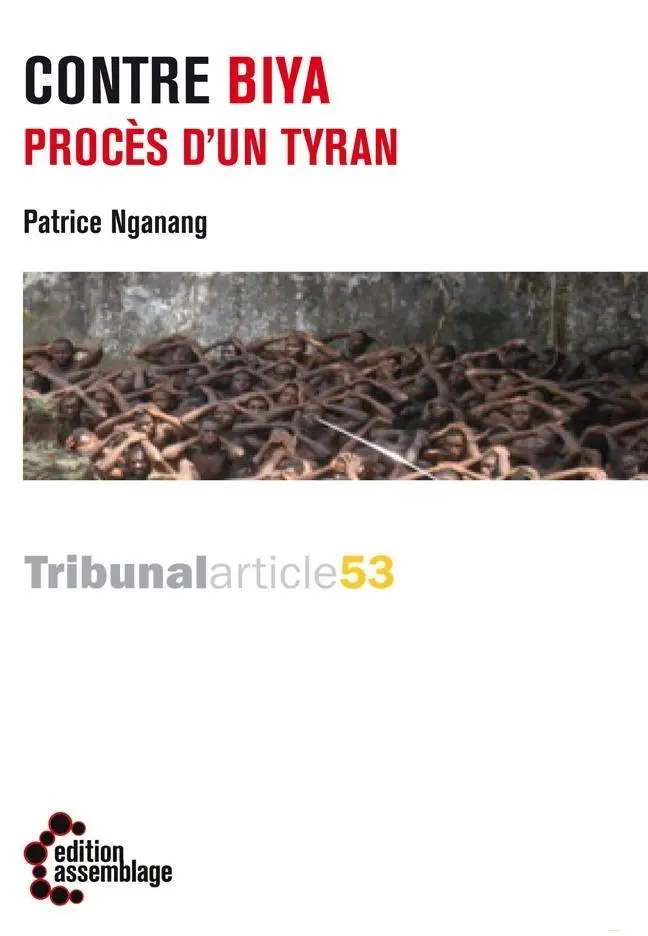 Cover: 9783942885072 | Contre Biya | Procès d'un Tyran | Patrice Nganang | Taschenbuch | 2011