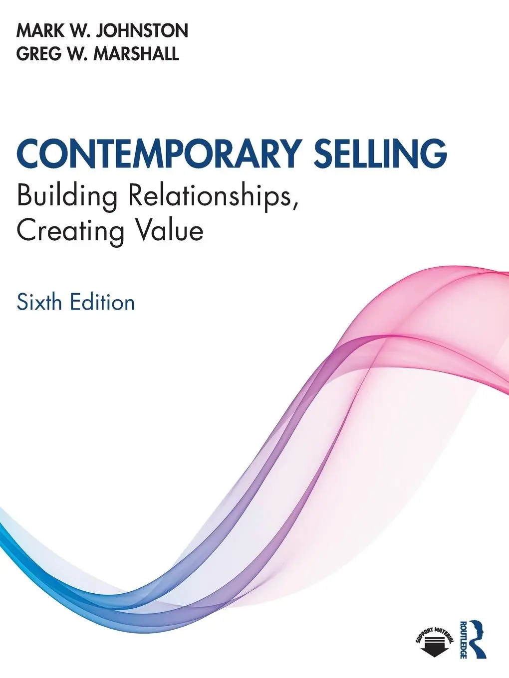 Cover: 9780367435172 | Contemporary Selling | Building Relationships, Creating Value | Buch