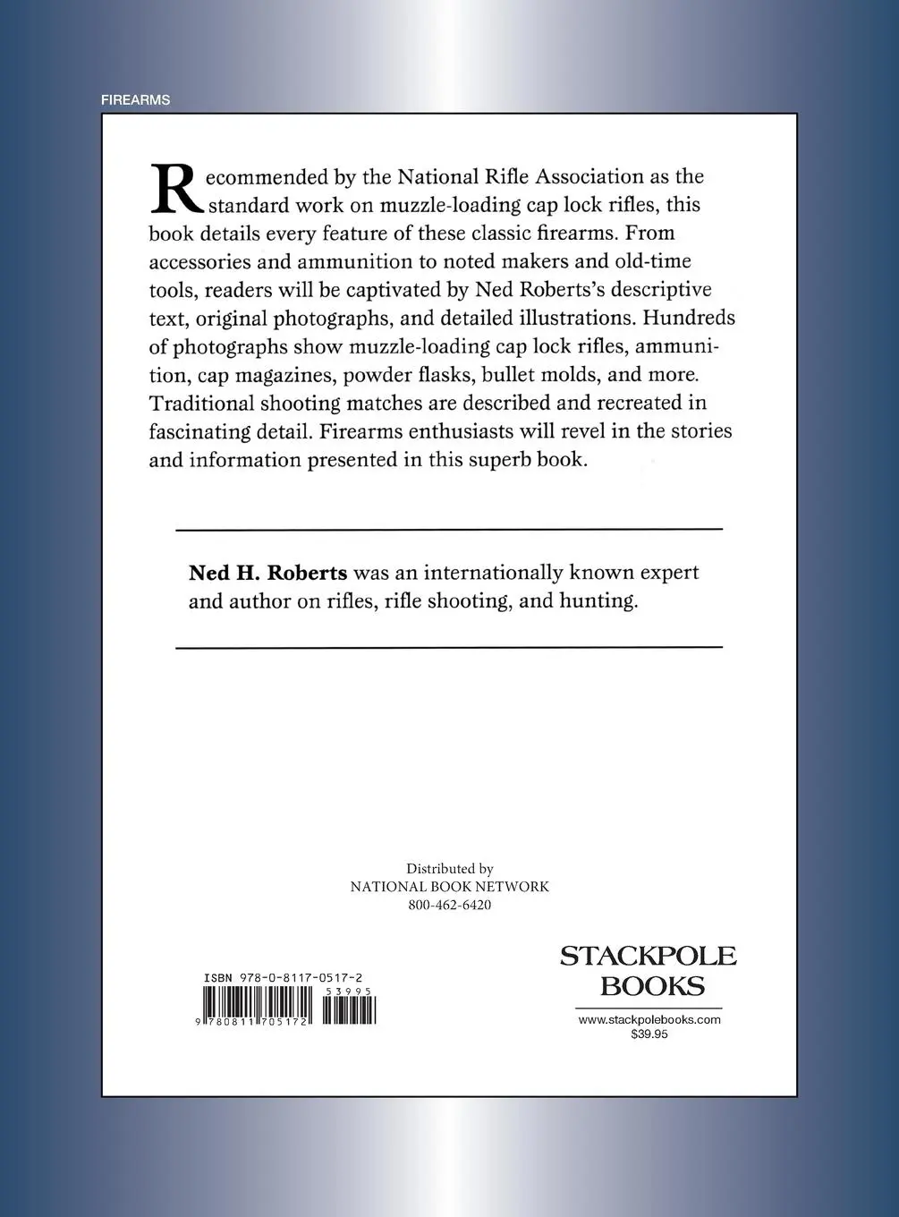 Rückseite: 9780811705172 | The Muzzle-Loading Cap Lock Rifle | Ned H. Roberts | Buch | Englisch