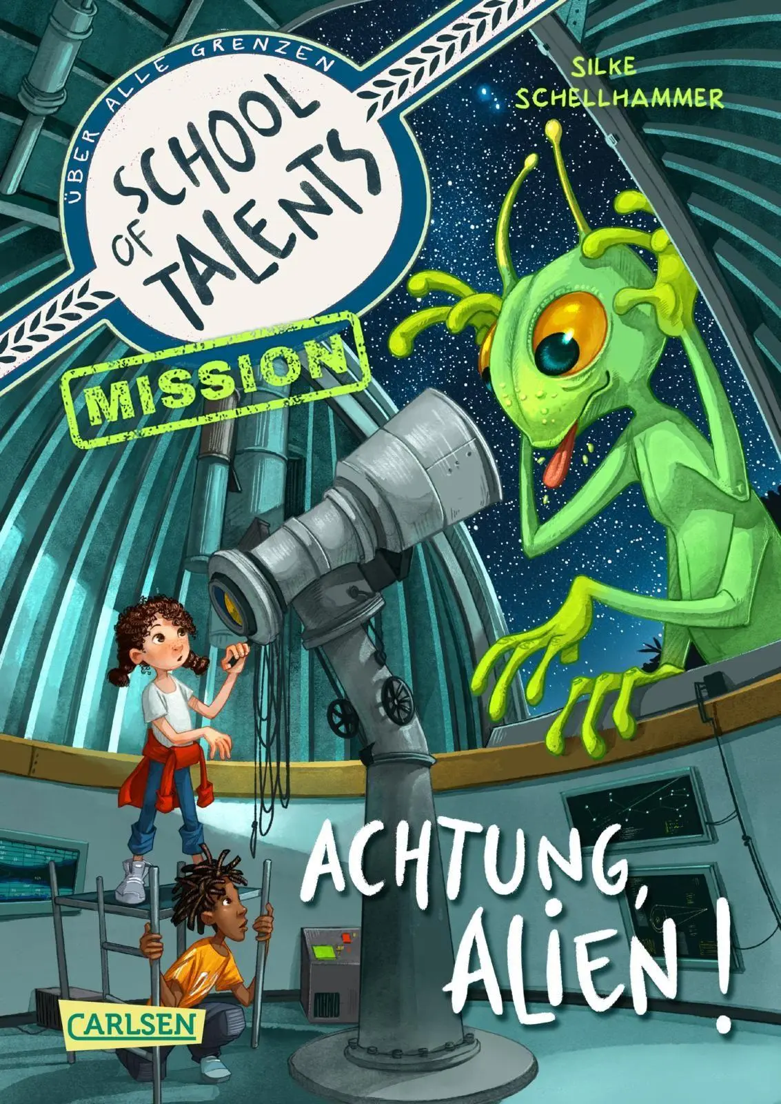 Cover: 9783551655172 | School of Talents Mission 1: Achtung, Alien! | Silke Schellhammer