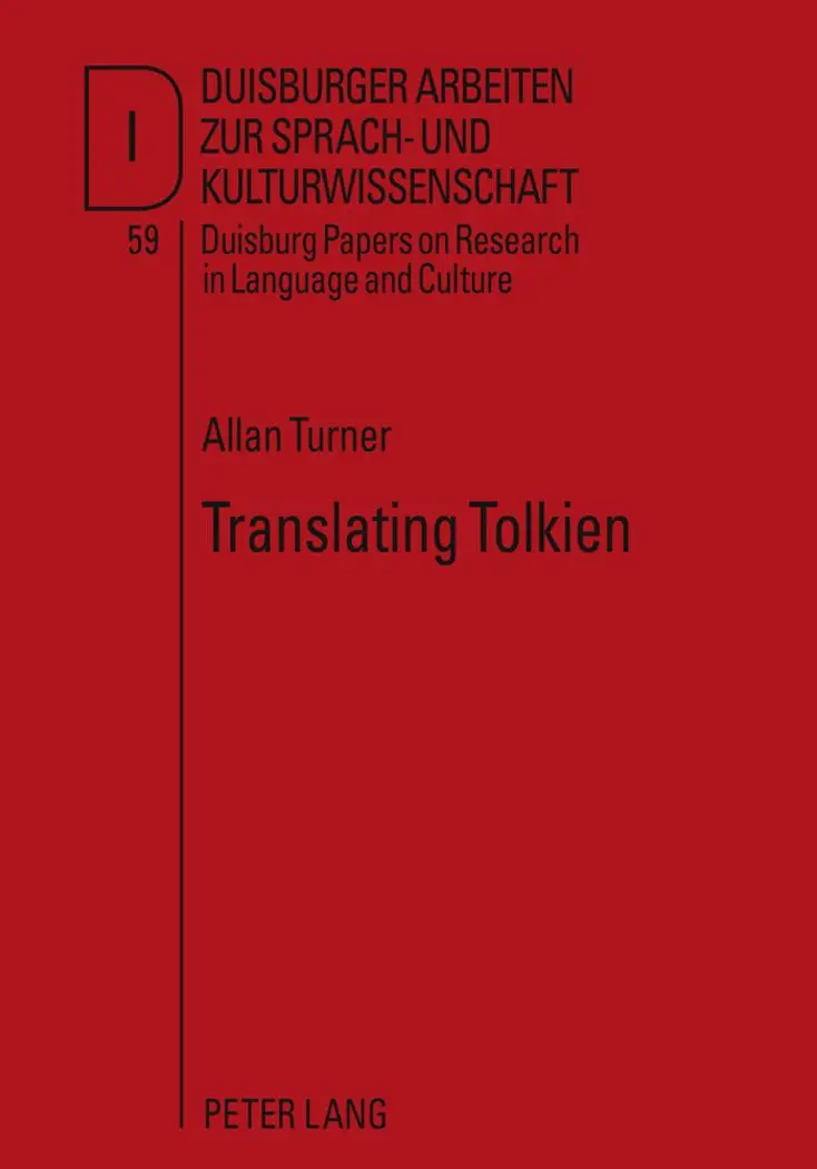 Translating Tolkien: Philological Elements in The Lord of the Rings (Duisburger Arbeiten zur Sprach- und Kulturwissenschaft)