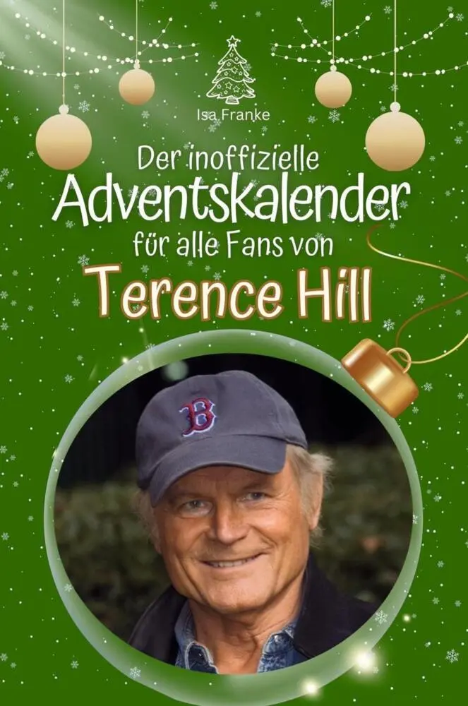 Cover: 9783759105172 | Der inoffizielle Adventskalender für alle Fans von Terence Hill | Buch
