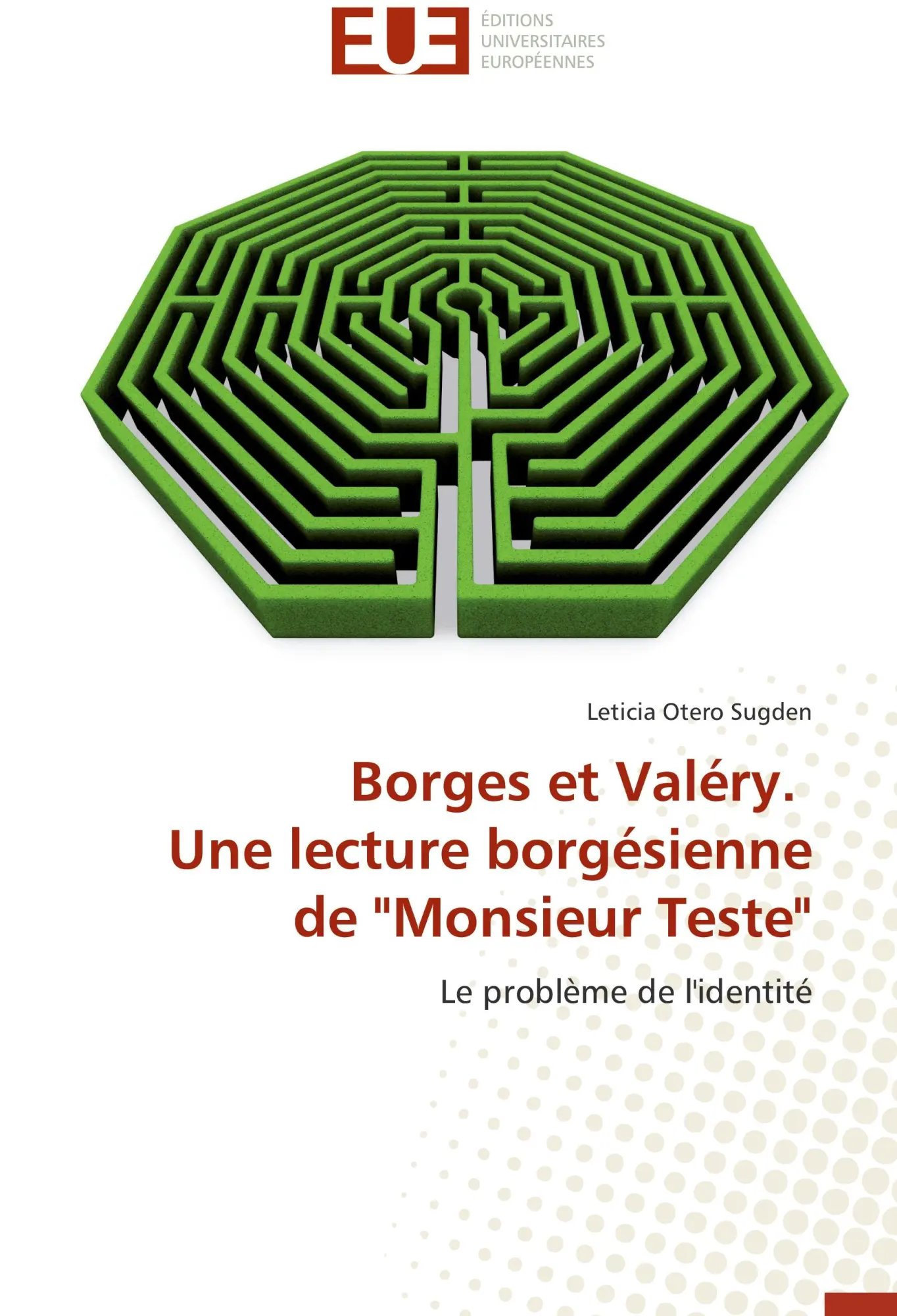 Borges et Valéry. Une lecture borgésienne de Monsieur Teste