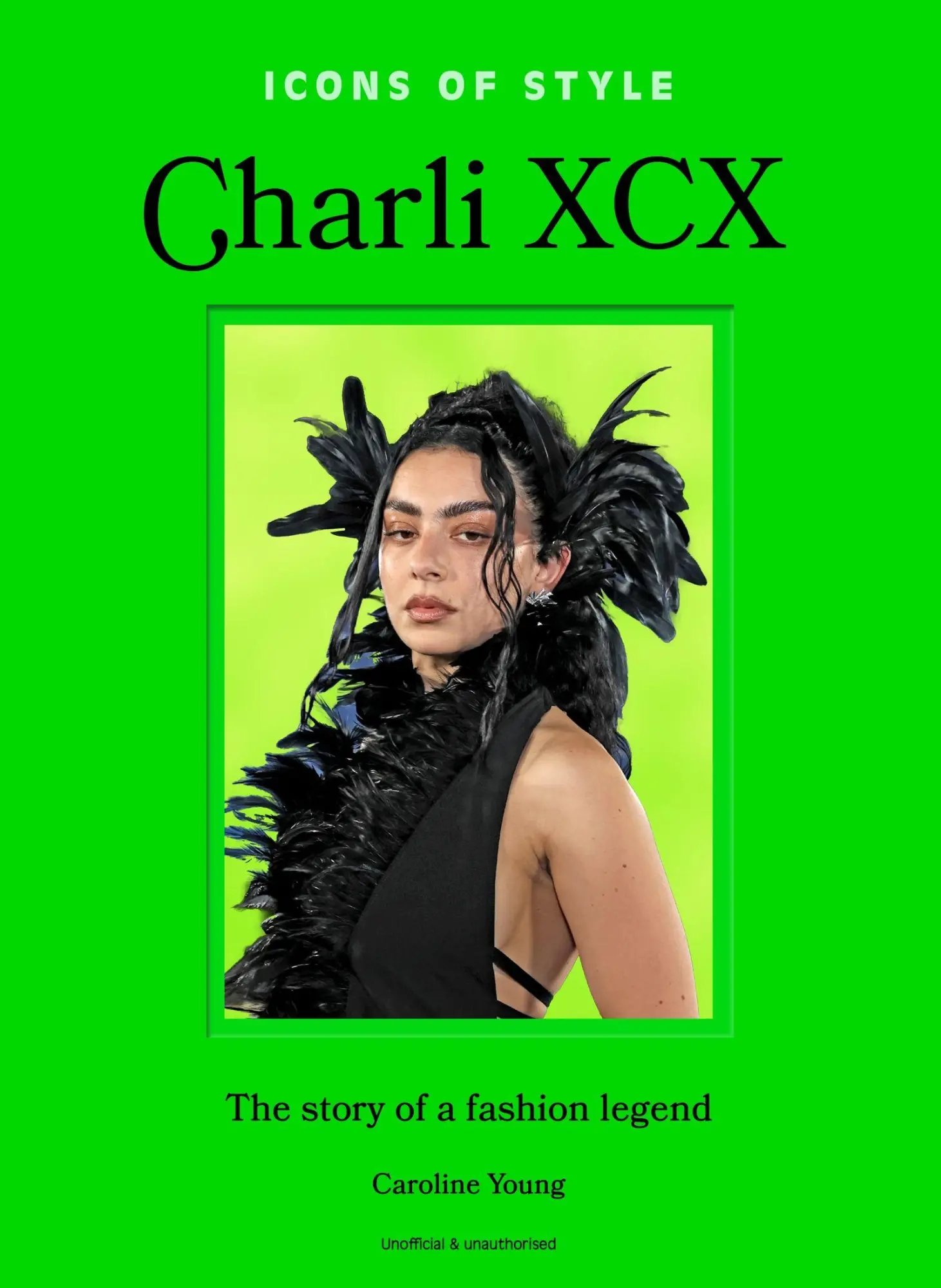 Cover: 9781035435272 | Icons of Style: Charli XCX | The story of a fashion legend | Young