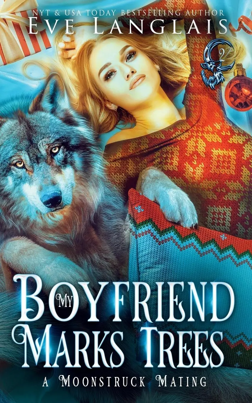Cover: 9781773845272 | My Boyfriend Marks Trees | Eve Langlais | Taschenbuch | Englisch