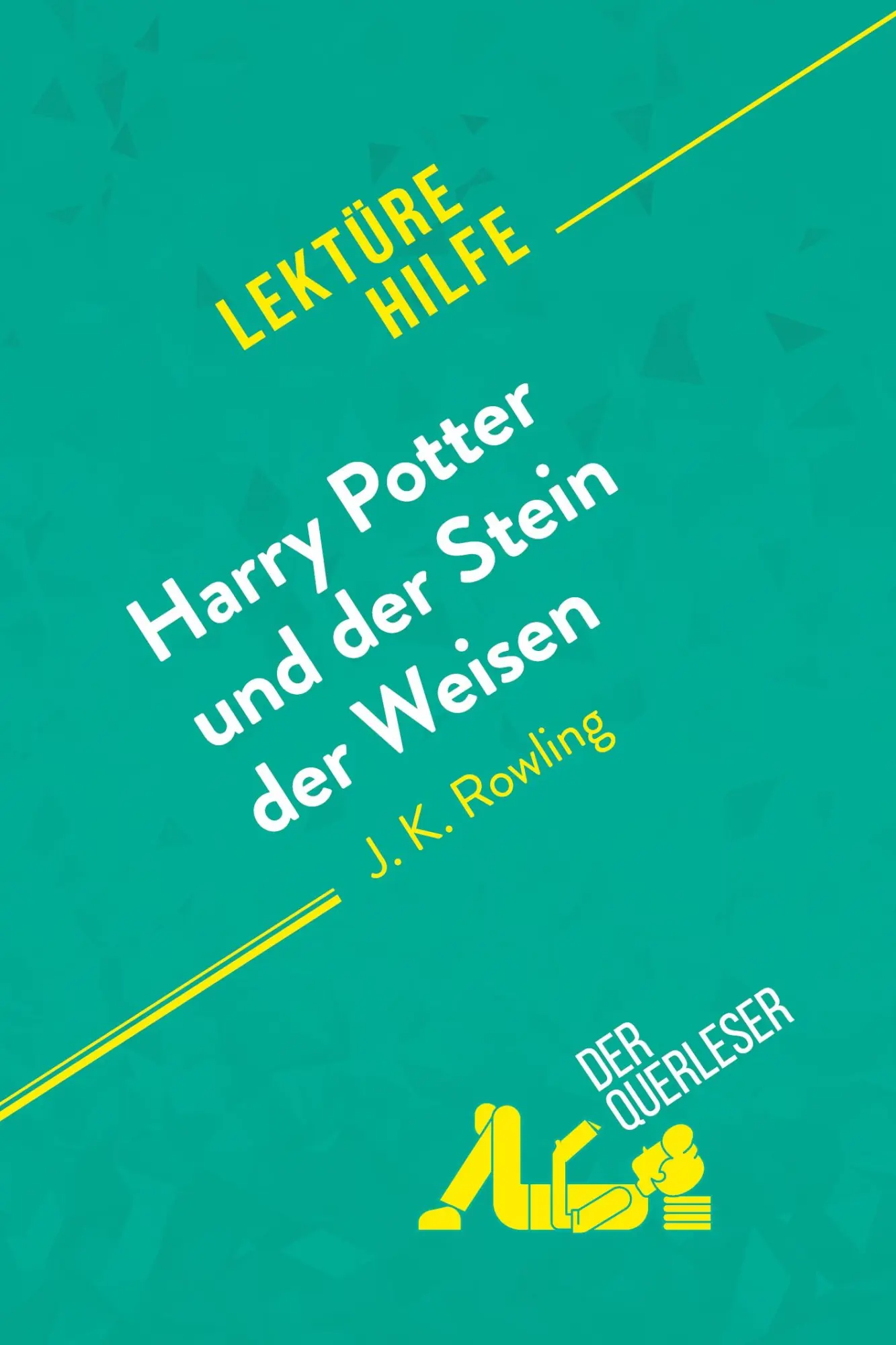 Cover: 9782808005272 | Harry Potter und der Stein der Weisen von J K. Rowling (Lektürehilfe)