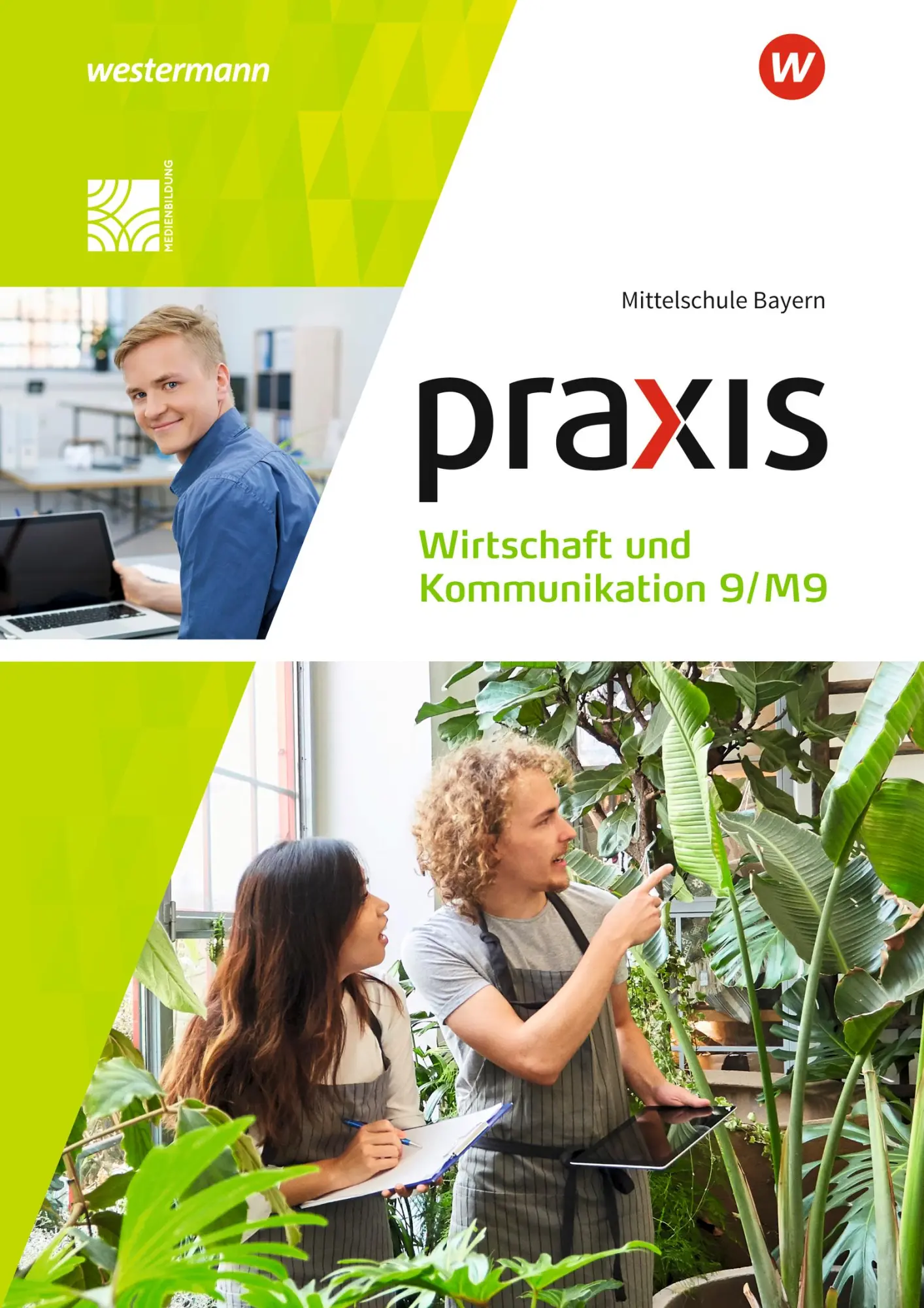 Cover: 9783141165272 | Praxis Wirtschaft und Kommunikation 9/M9. Schulbuch. Für...
