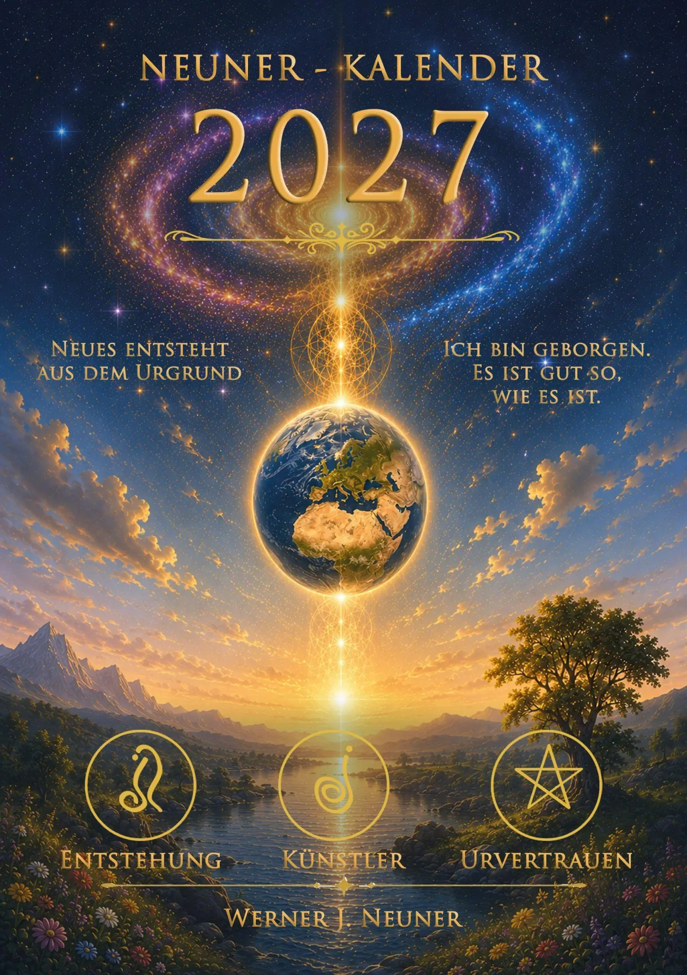 Cover: 9783904005272 | Der Neuner Kalender 2027 | Werner J. Neuner | Taschenbuch | 152 S.