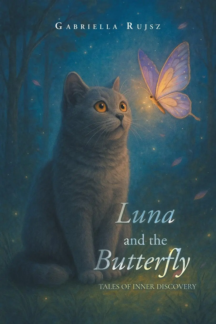 Cover: 9798765215272 | Luna and the Butterfly | Tales of Inner Discovery | Gabriella Rujsz