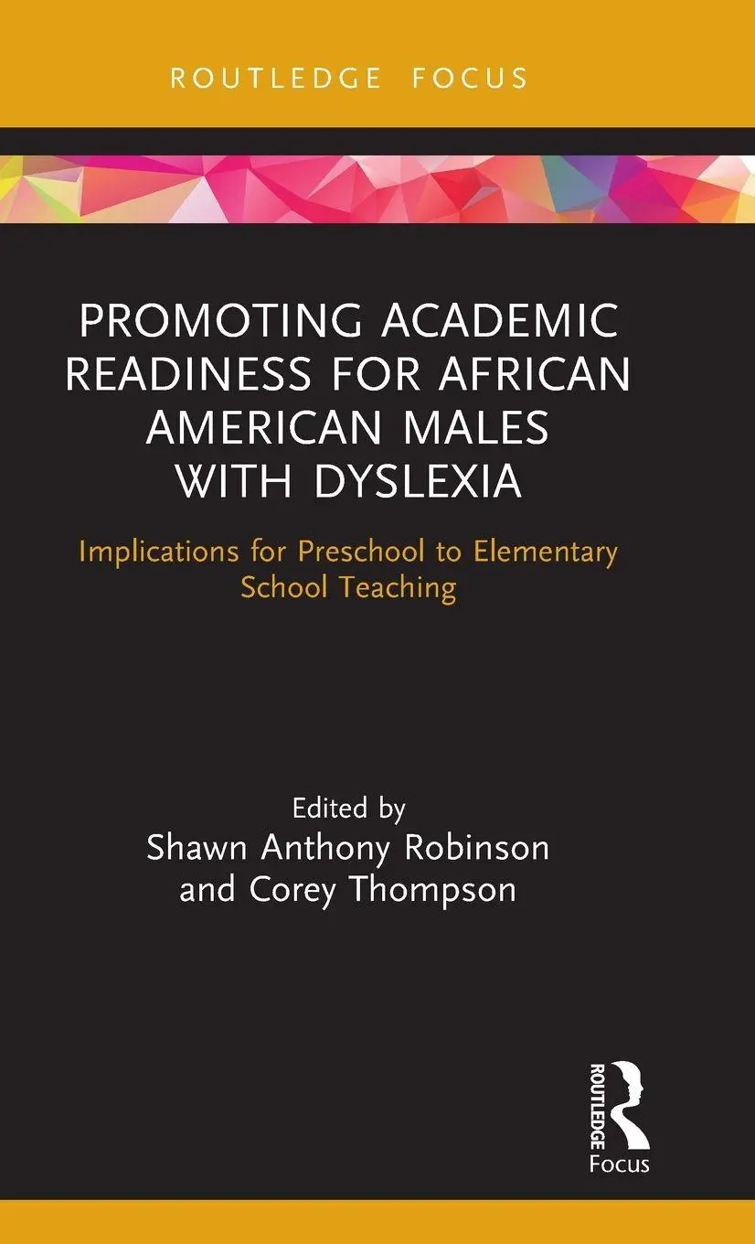 Cover: 9780367415372 | Promoting Academic Readiness for African American Males with Dyslexia