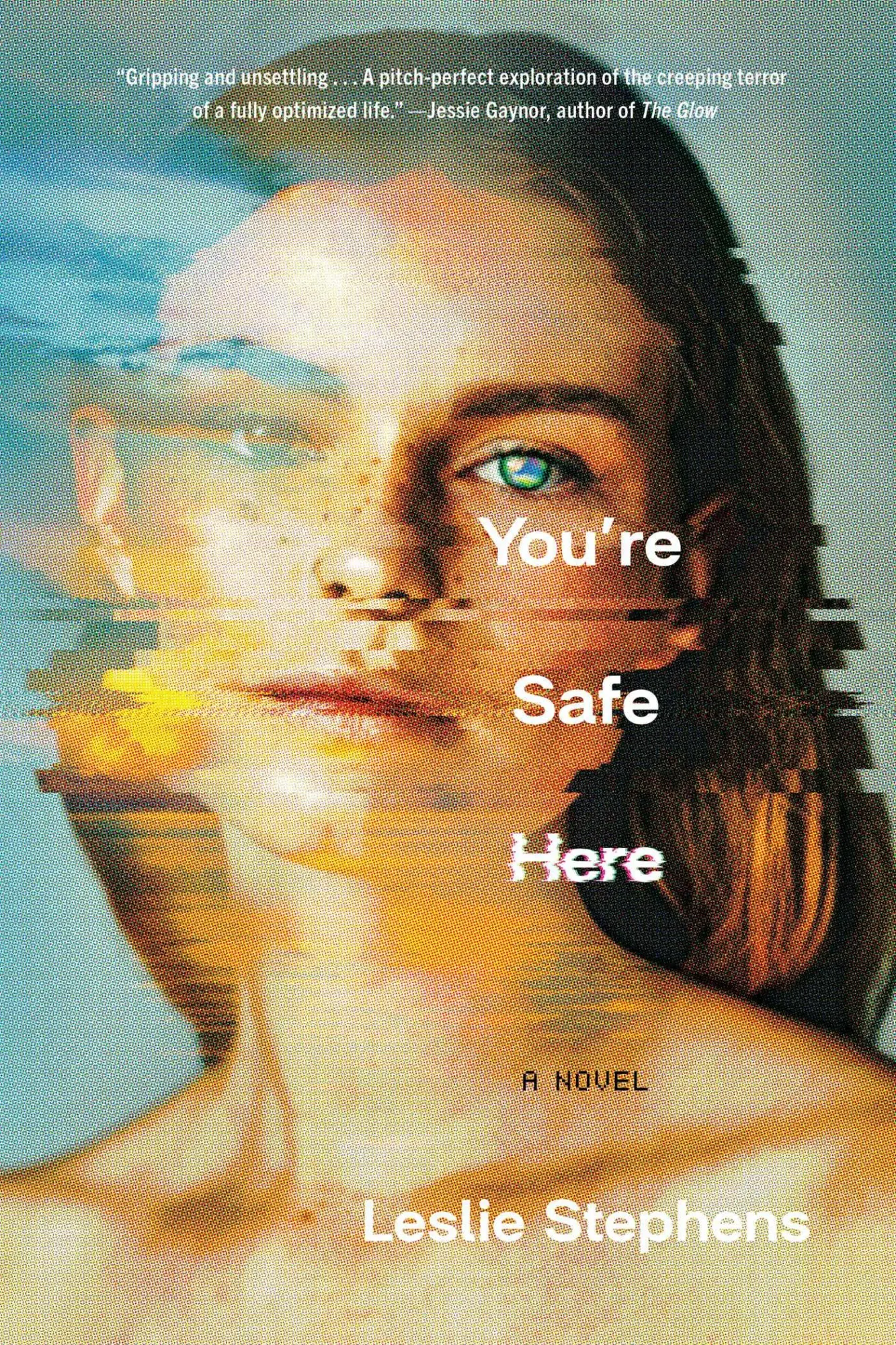 Cover: 9781668065372 | You're Safe Here | Leslie Stephens | Taschenbuch | 320 S. | Englisch