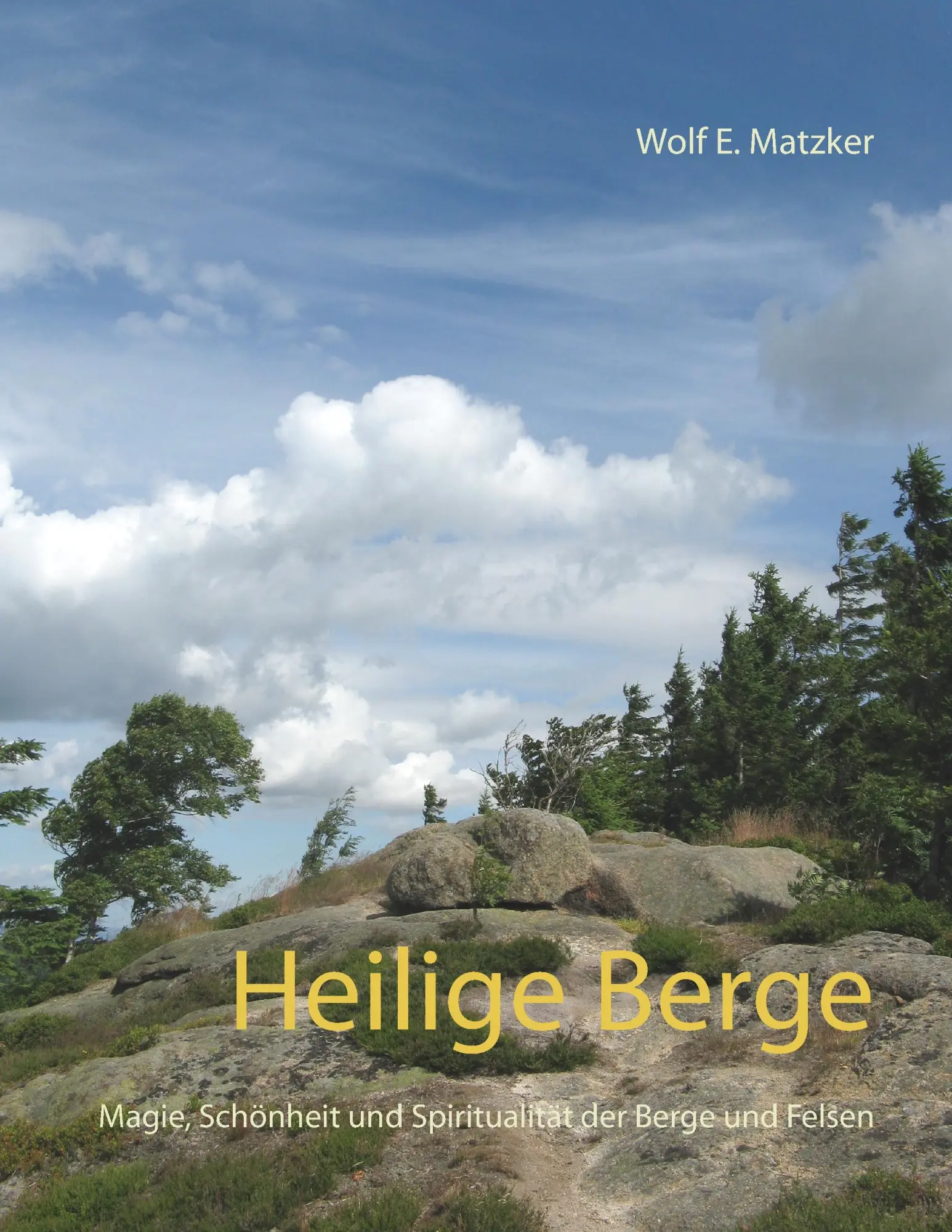 Cover: 9783744855372 | Heilige Berge | Wolf E. Matzker | Taschenbuch | 180 S. | Deutsch