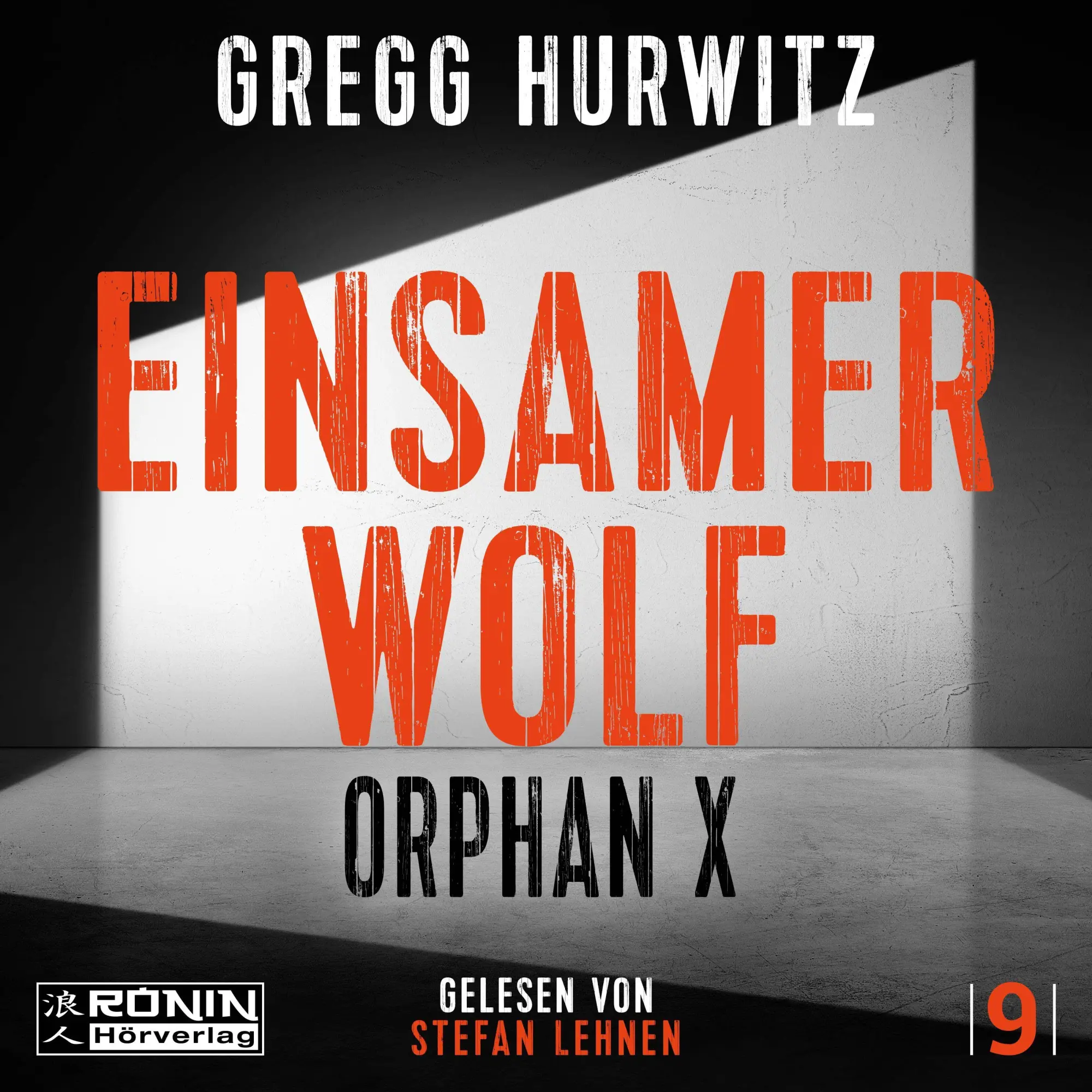 Cover: 9783989555372 | Einsamer Wolf. Ein Orphan X Thriller von Gregg Hurwitz | Gregg Hurwitz