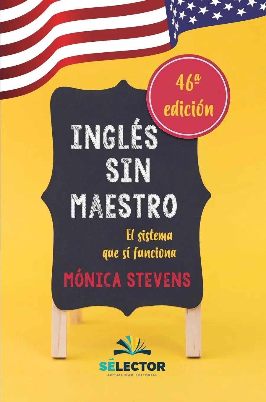Cover: 9786074535372 | Inglés sin maestro para estudiantes | Mónica Stevens | Taschenbuch