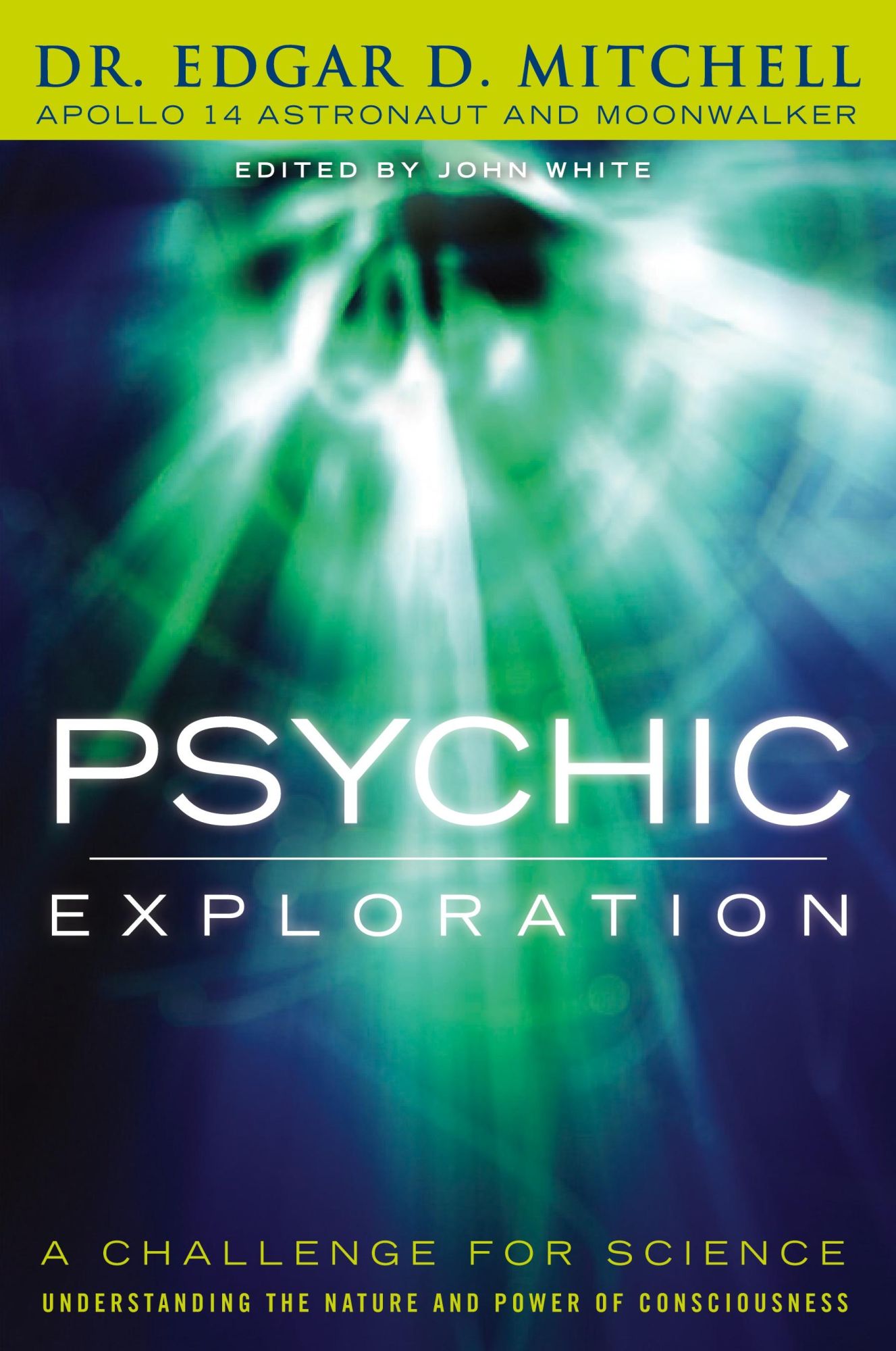 Cover: 9781616405472 | Psychic Exploration | Edgar D. Mitchell | Taschenbuch | Englisch