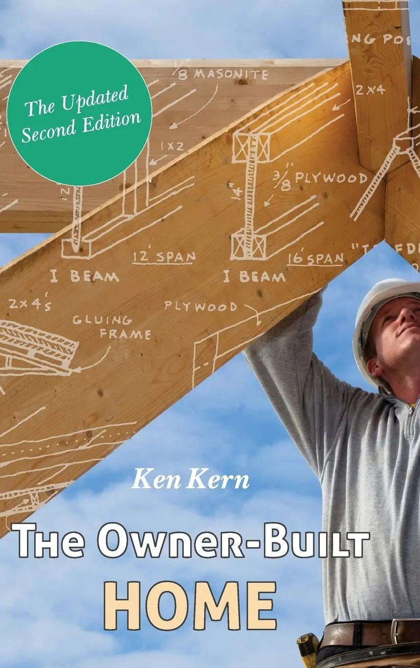 Cover: 9781626545472 | The Owner-Built Home | Ken Kern | Buch | Gebunden | Englisch | 2016