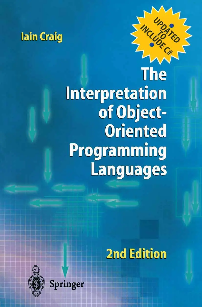 Cover: 9781852335472 | The Interpretation of Object-Oriented Programming Languages | Craig