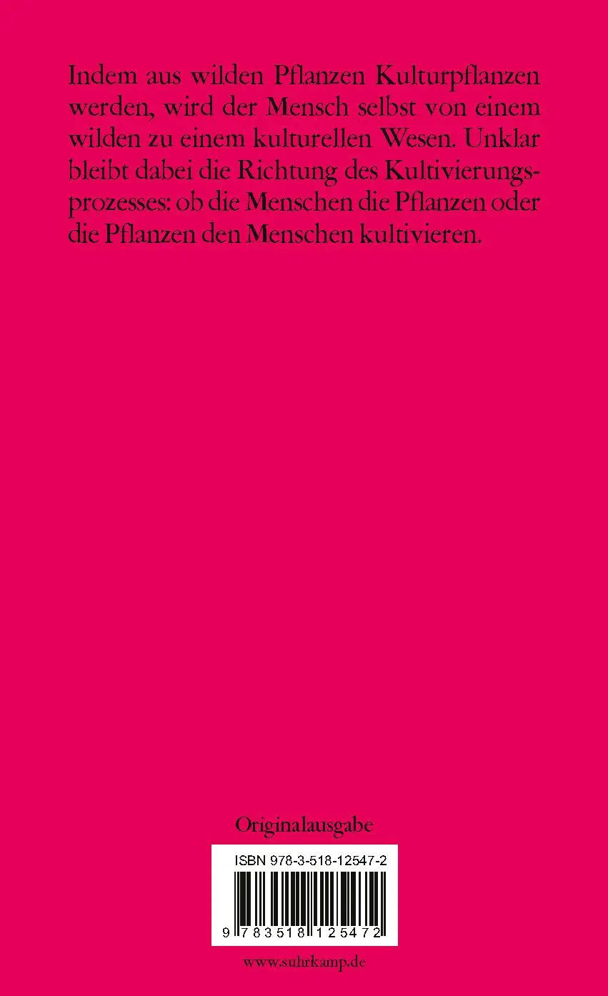 Rückseite: 9783518125472 | Das Wuchern der Pflanzen | Ein Florilegium des Wissens | Taschenbuch