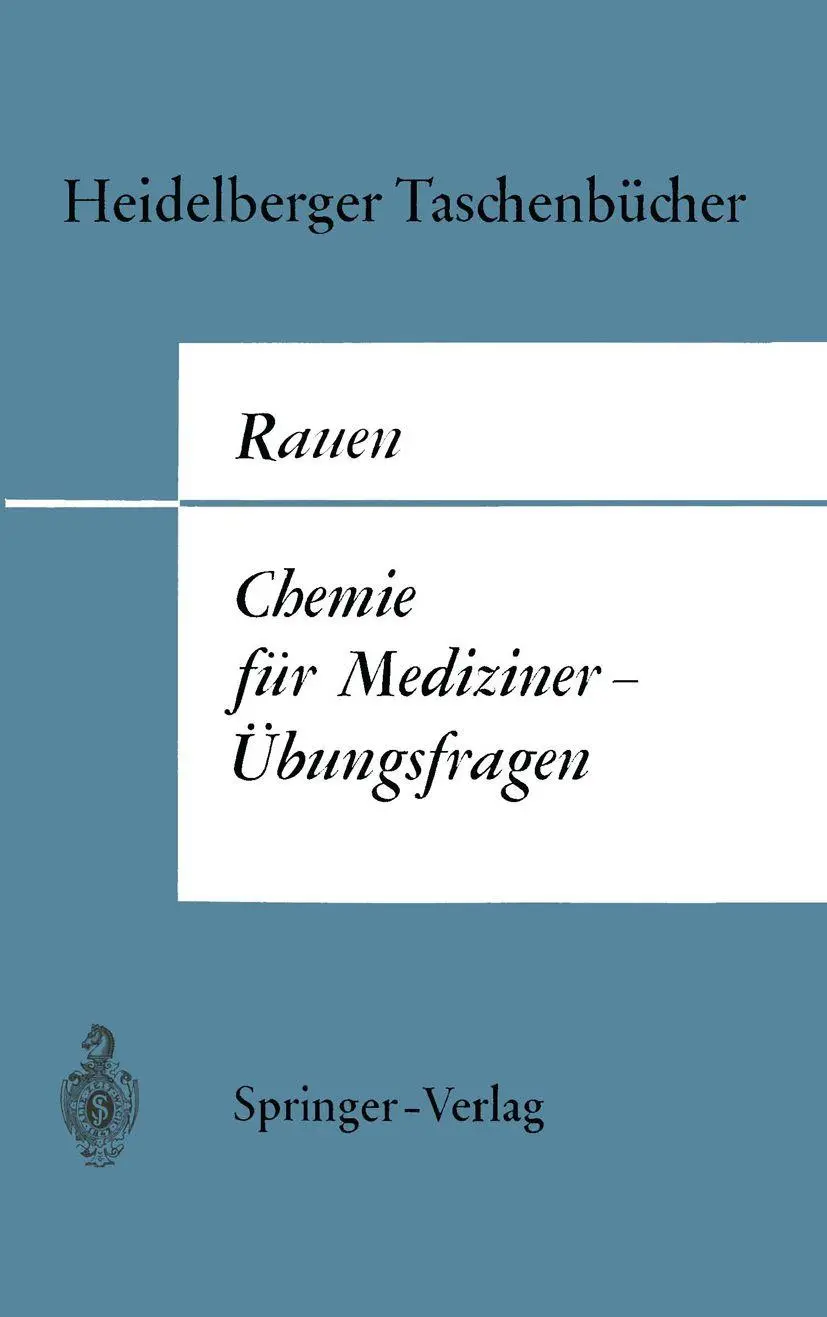 Chemie für Mediziner-Übungsfragen (Heidelberger Taschenbücher, 52, Band 52)