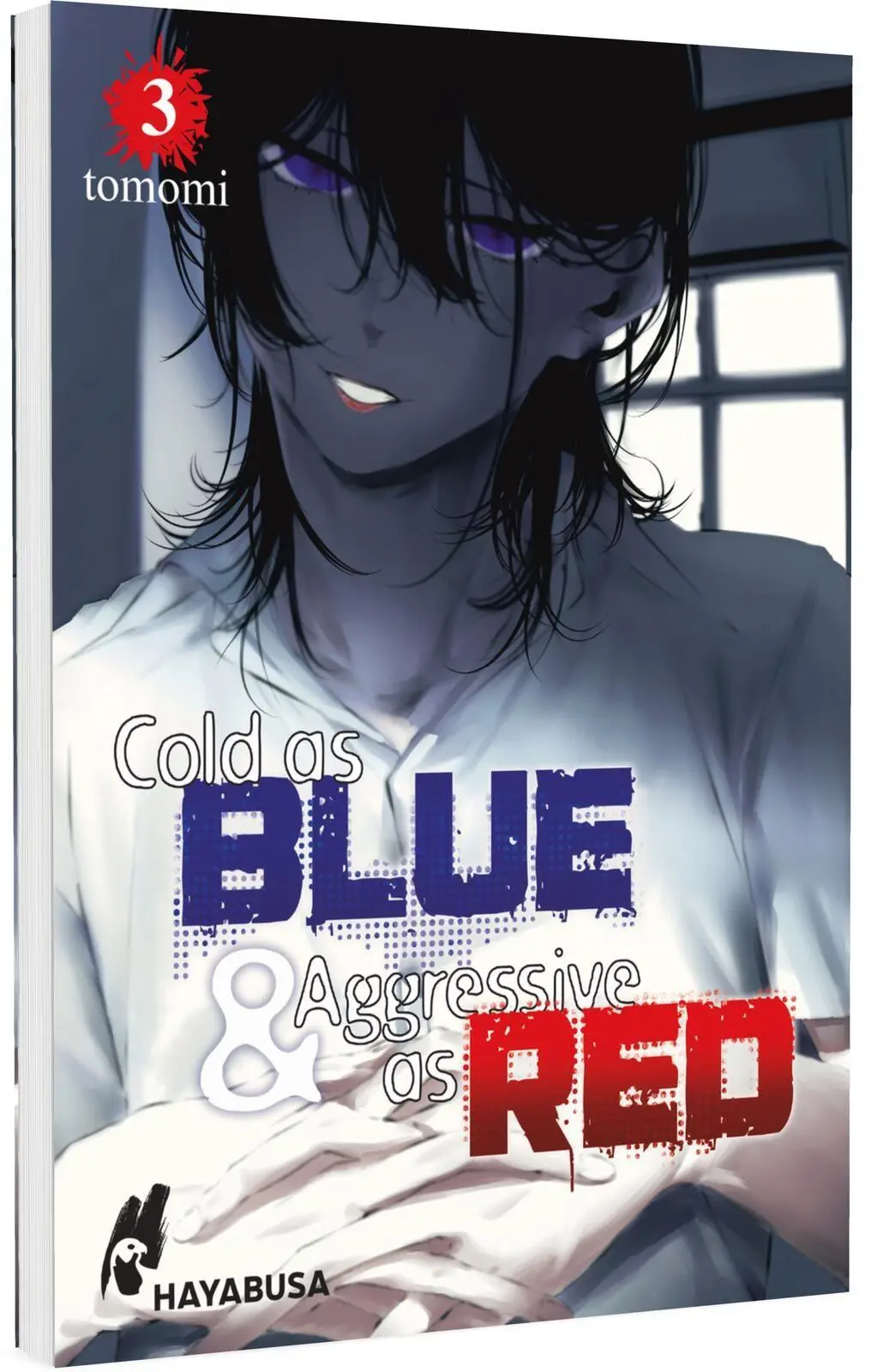 Cover: 9783551625472 | Cold as Blue &amp; Aggressive as Red 3 | Tomomi | Taschenbuch | 194 S.