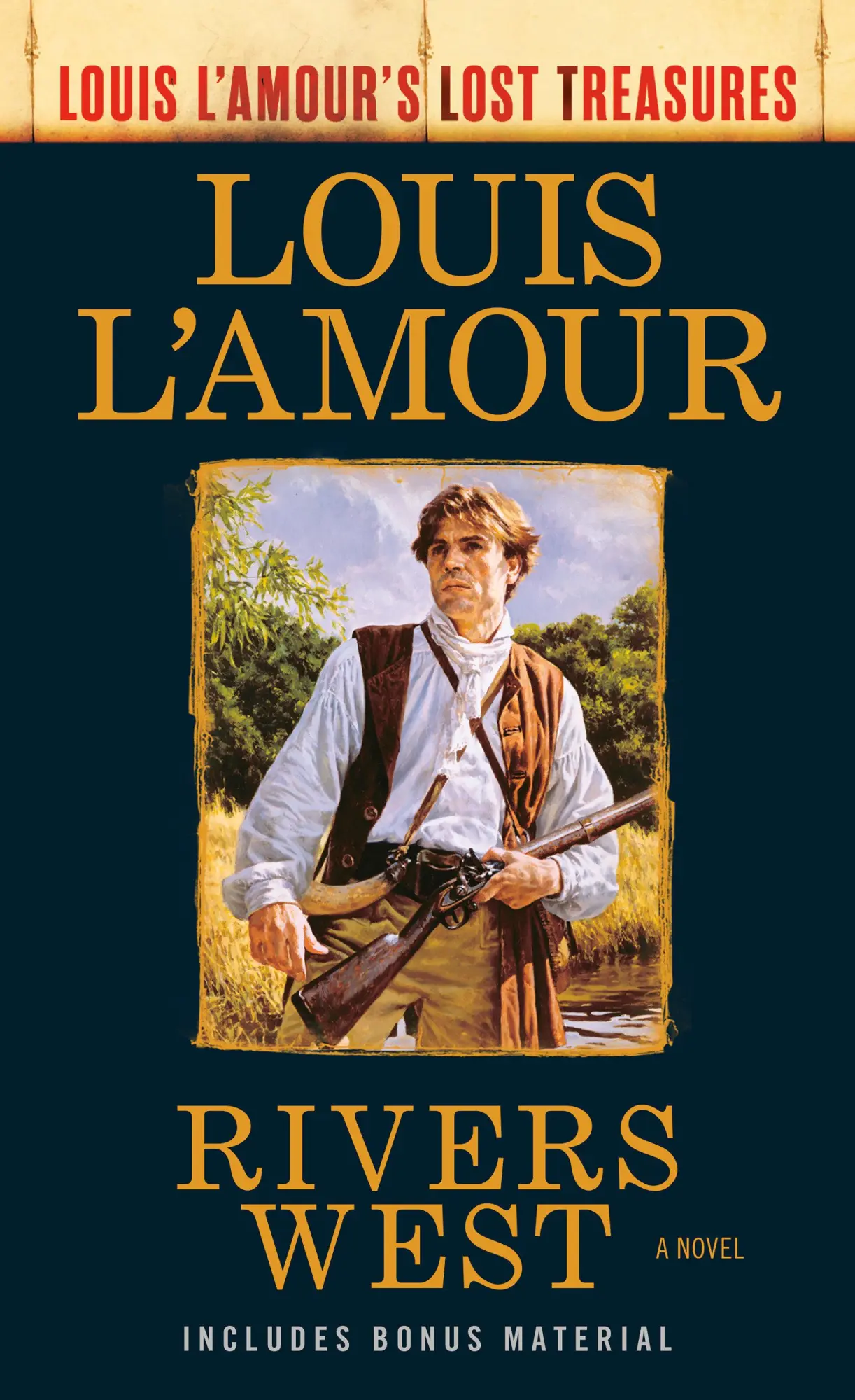 Cover: 9780593355572 | Rivers West (Louis L'Amour's Lost Treasures) | A Novel | Louis L'Amour