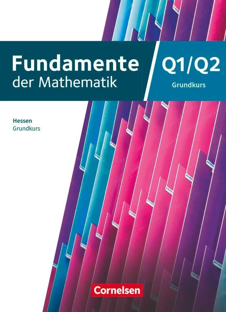 Cover: 9783060025572 | Fundamente der Mathematik 12. Schuljahr/Q1-Q2 - Grundkurs - Hessen...