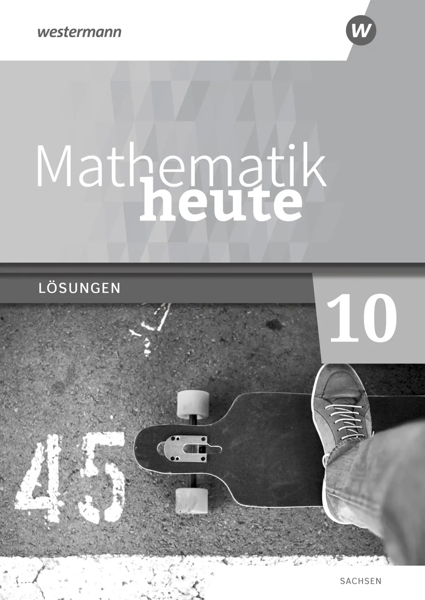 Cover: 9783141515572 | Mathematik heute 10. Lösungen. Für Sachsen. Ausgabe 2020 | Taschenbuch