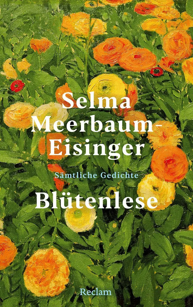 Cover: 9783150115572 | Blütenlese | Sämtliche Gedichte | Selma Meerbaum-Eisinger | Buch