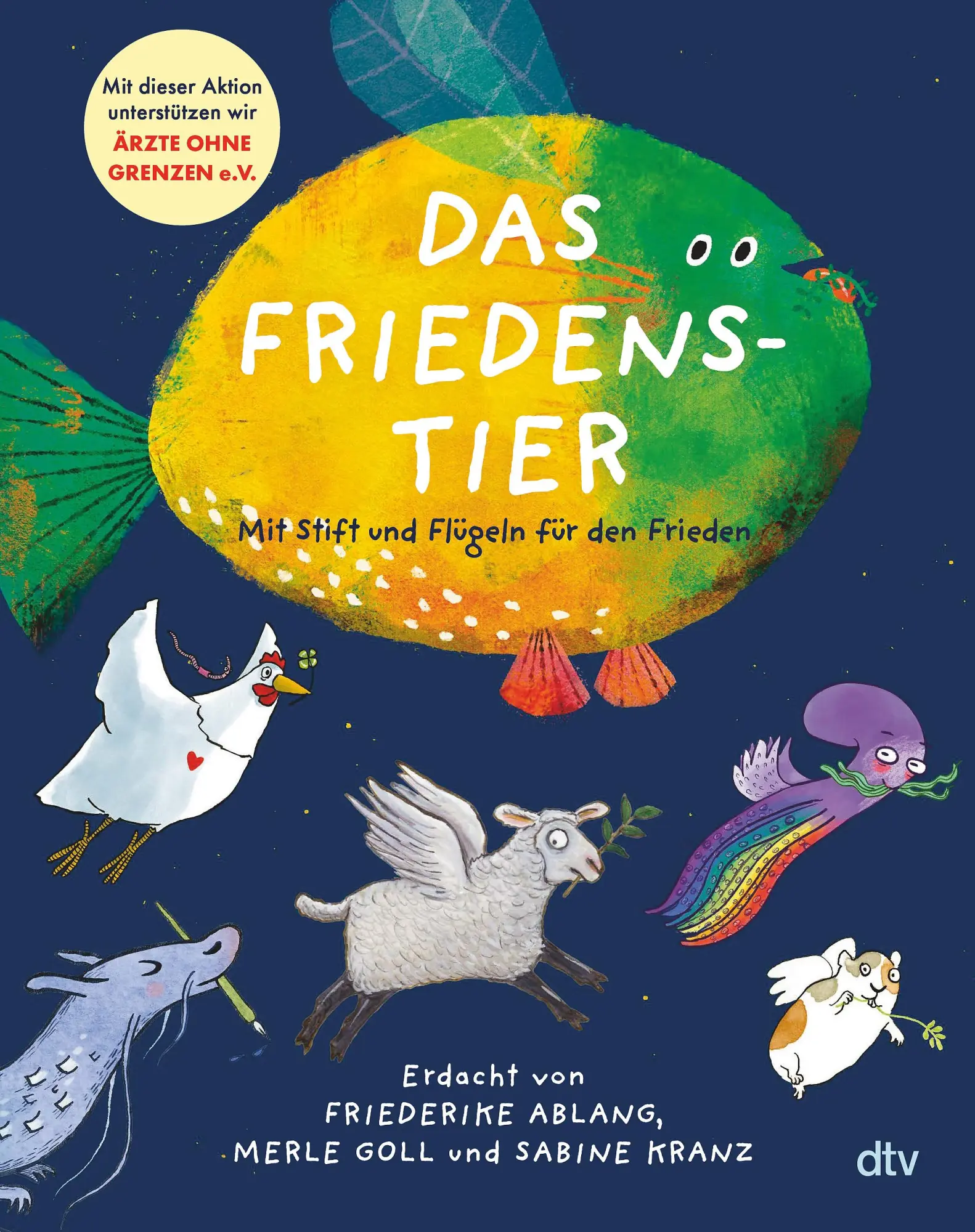 Cover: 9783423765572 | Das Friedenstier - Mit Stift und Flügeln für den Frieden | Buch | 2025