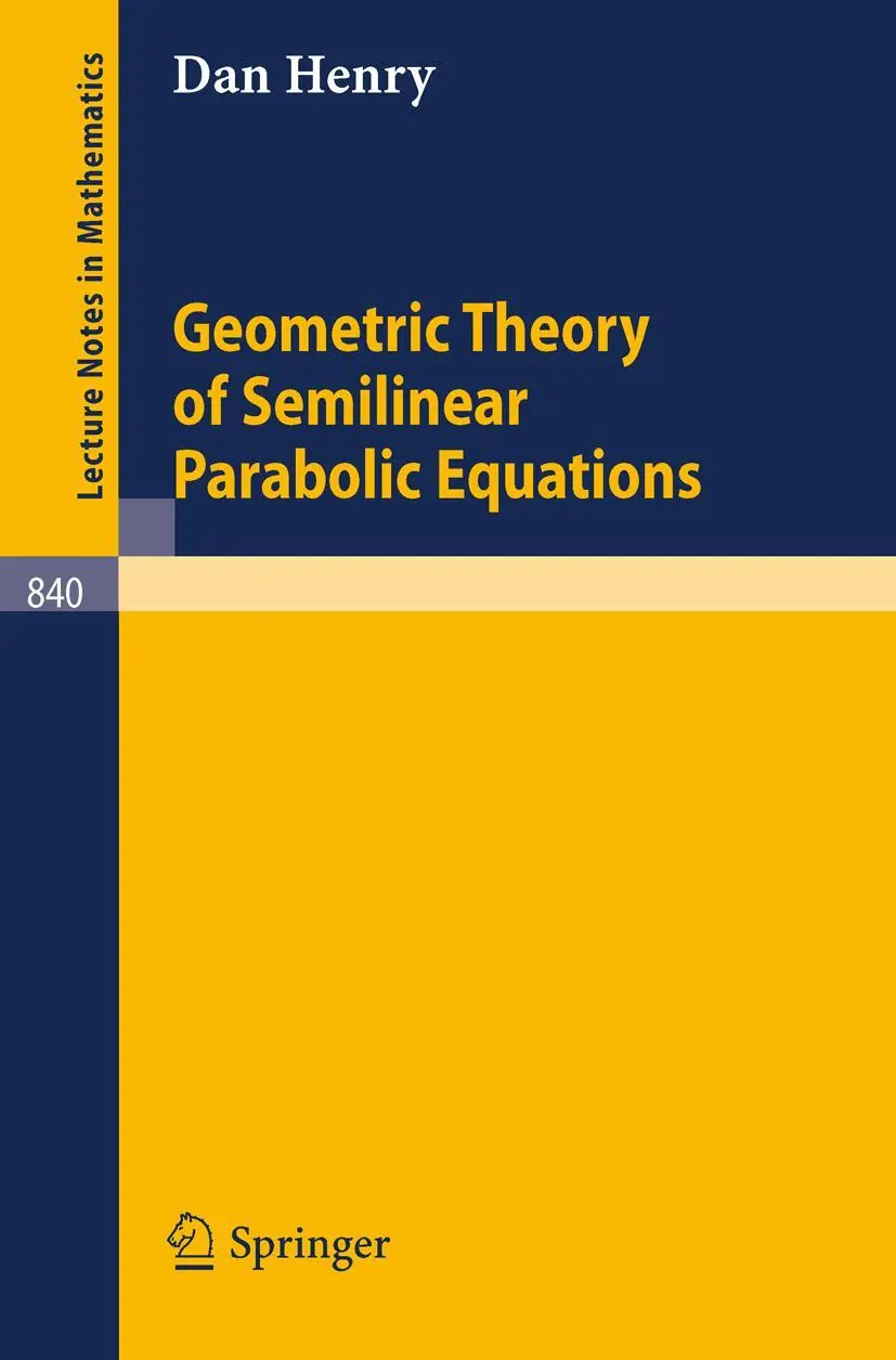Cover: 9783540105572 | Geometric Theory of Semilinear Parabolic Equations | Daniel Henry | vi