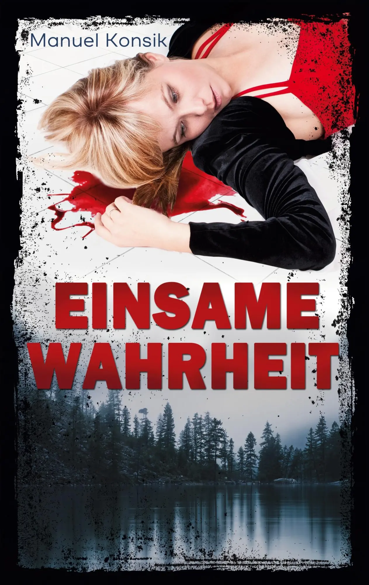 Cover: 9783753435572 | Einsame Wahrheit | Manuel Konsik | Taschenbuch | Paperback | 316 S.