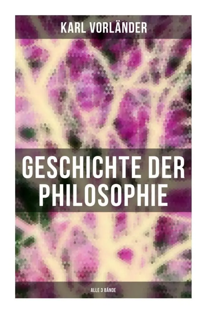Cover: 9788027265572 | Geschichte der Philosophie (Alle 3 Bände) | Karl Vorländer | Buch