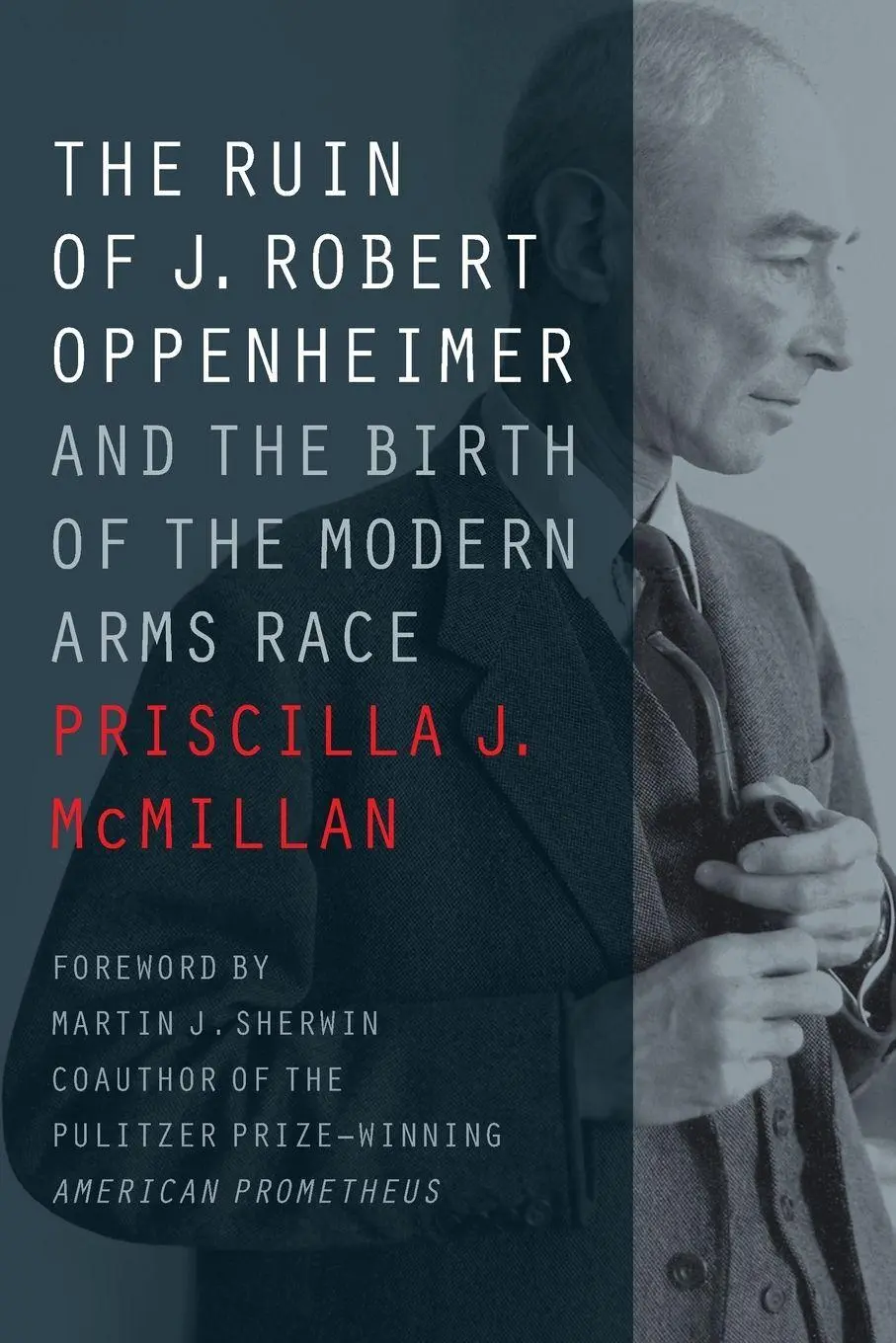 Cover: 9781421425672 | The Ruin of J. Robert Oppenheimer | Priscilla J McMillan | Taschenbuch