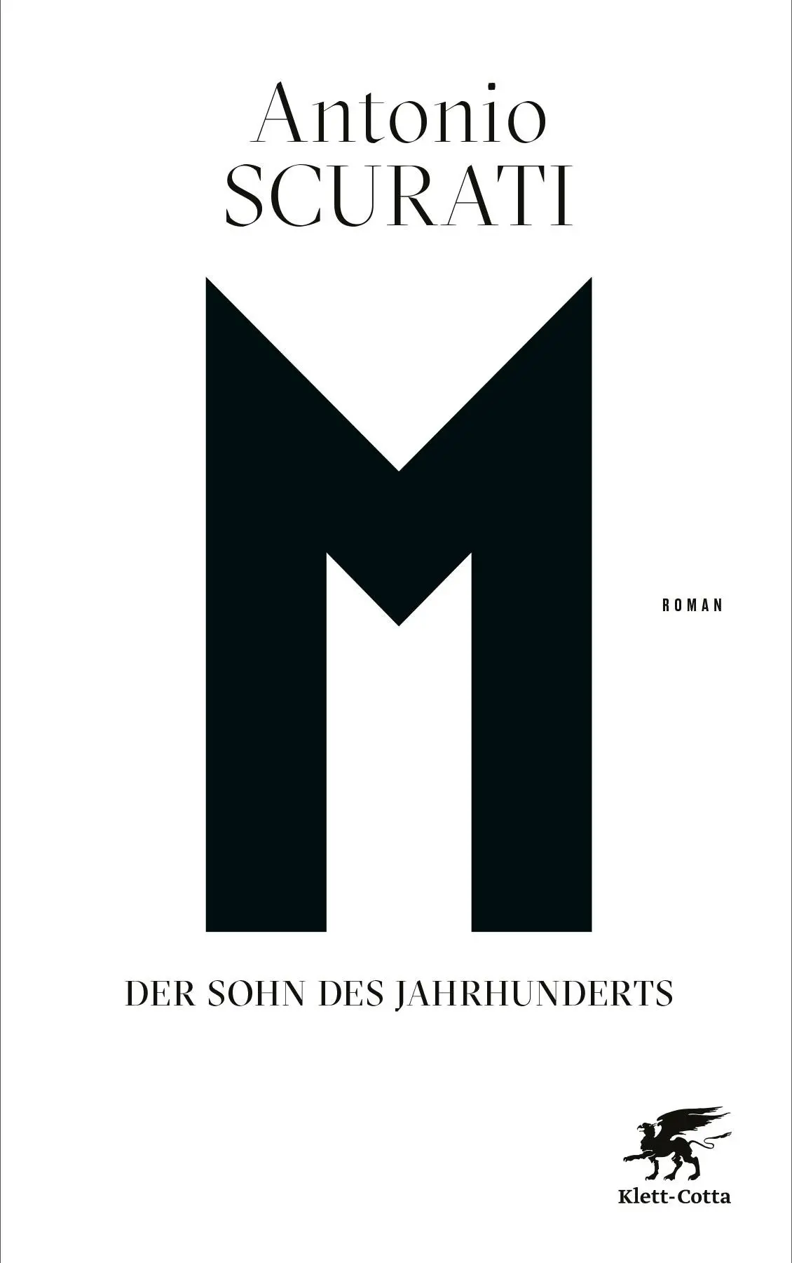 Cover: 9783608985672 | M. Der Sohn des Jahrhunderts | Roman | Antonio Scurati | Buch | 830 S.