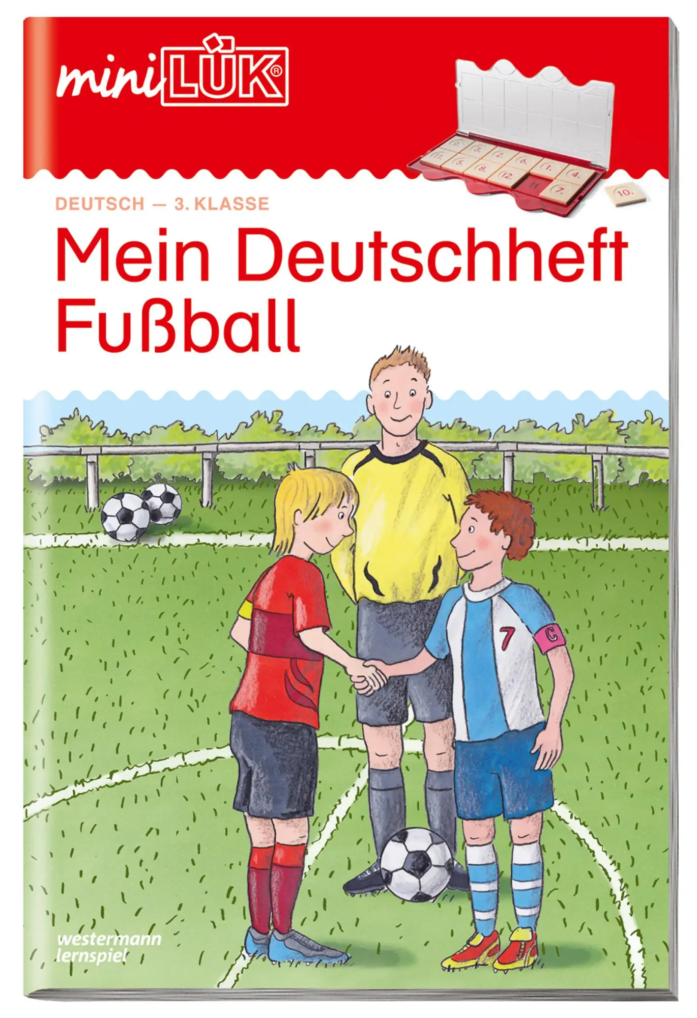 Cover: 9783837745672 | miniLÜK Mein Deutschheft Fußball 3. Klasse | Heinz Vogel | Broschüre