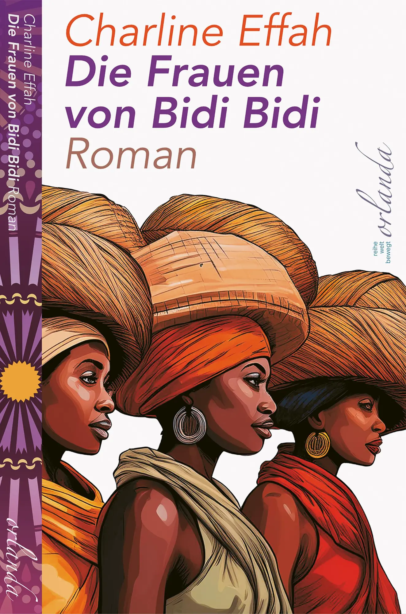 Cover: 9783949545672 | Die Frauen von Bidi Bidi | Roman | Charline Effah | Buch | welt bewegt