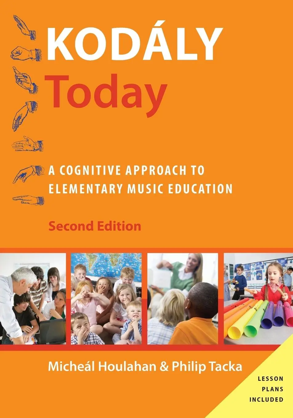 Cover: 9780190235772 | Kodaly Today, 2nd edition | Micheal Houlahan (u. a.) | Taschenbuch