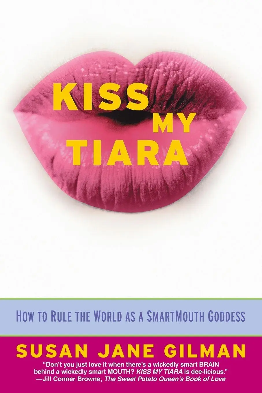 Cover: 9780446675772 | Kiss My Tiara | Susan Gilman | Taschenbuch | Kartoniert / Broschiert
