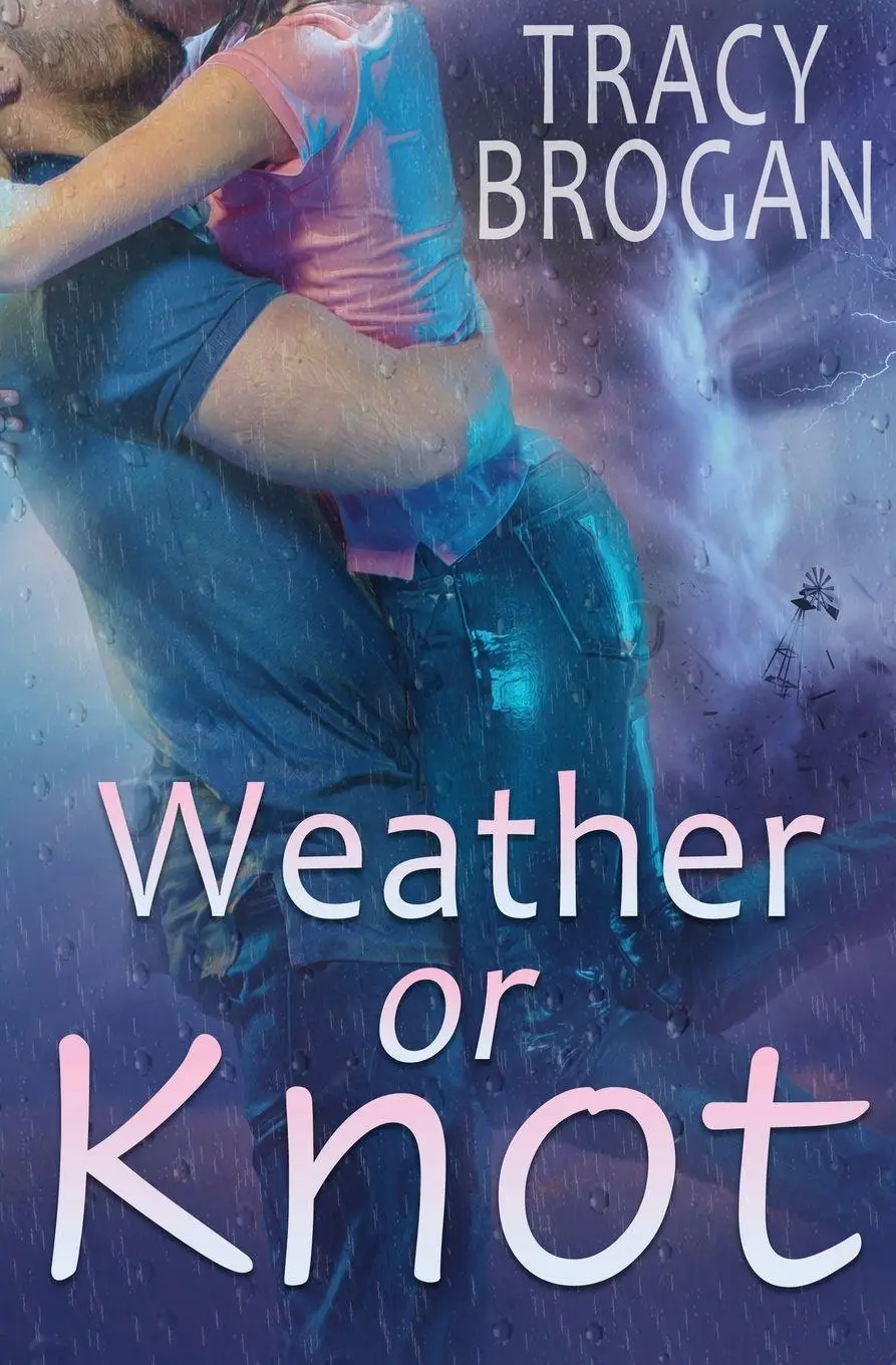 Cover: 9781648395772 | Weather Or Knot | Tracy Brogan | Taschenbuch | Englisch | 2024