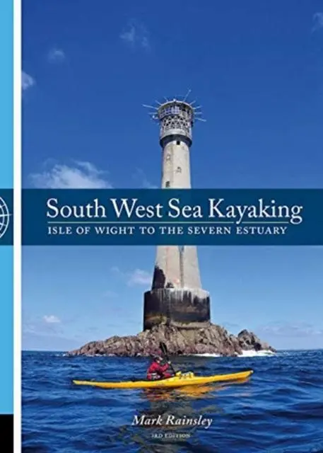 Cover: 9781906095772 | South West Sea Kayaking | Isle of Wight to the Severn Estuary | Buch