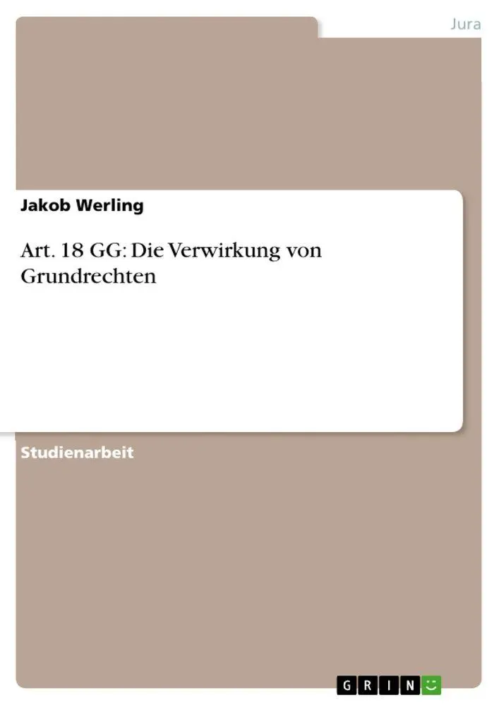 Cover: 9783389025772 | Art. 18 GG: Die Verwirkung von Grundrechten | Jakob Werling | Buch