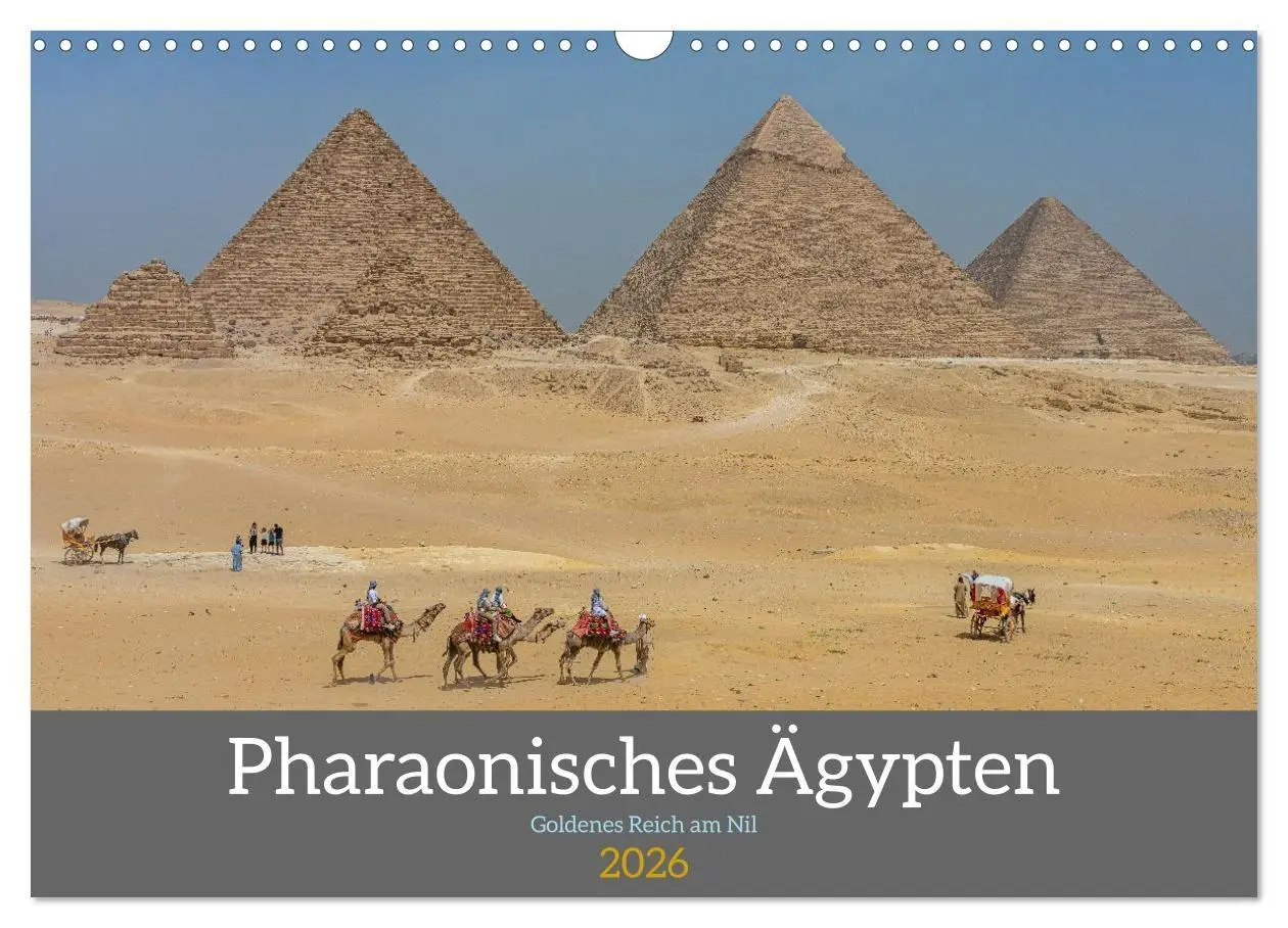 Cover: 9783516665772 | Pharaonisches Ägypten (Wandkalender 2026 DIN A3 quer), CALVENDO...