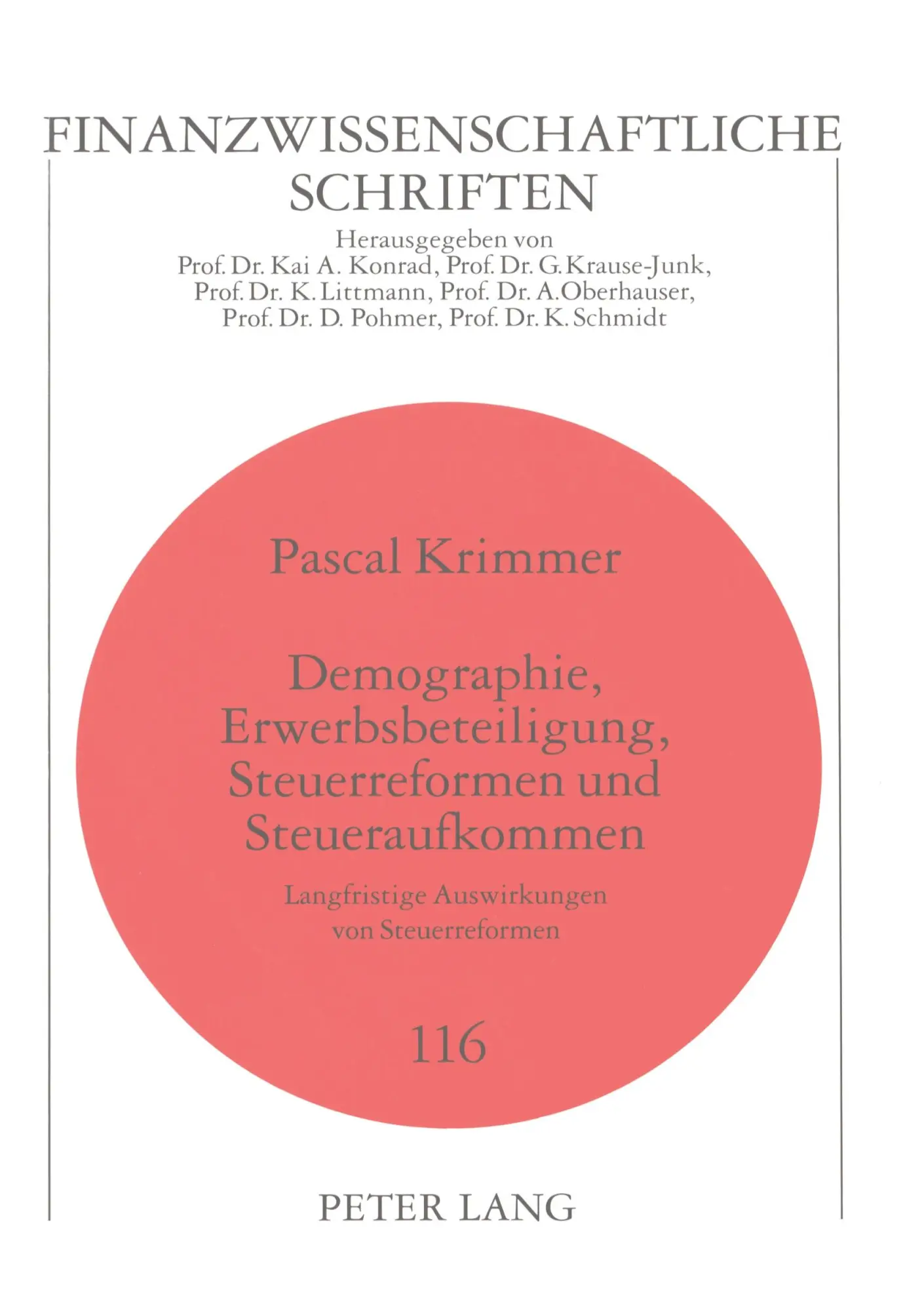 Cover: 9783631575772 | Demographie, Erwerbsbeteiligung, Steuerreformen und Steueraufkommen
