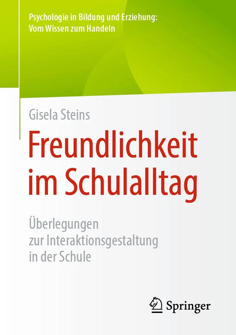 Cover: 9783658305772 | Freundlichkeit im Schulalltag | Gisela Steins | Taschenbuch | xiii Cover: 9783658305772 | Freundlichkeit im Schulalltag | Gisela Steins | Taschenbuch | xiii