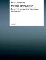 Cover: 9783849545772 | Der Weg der Deutschen | Franz Lechermann | Taschenbuch | 336 S. | 2013