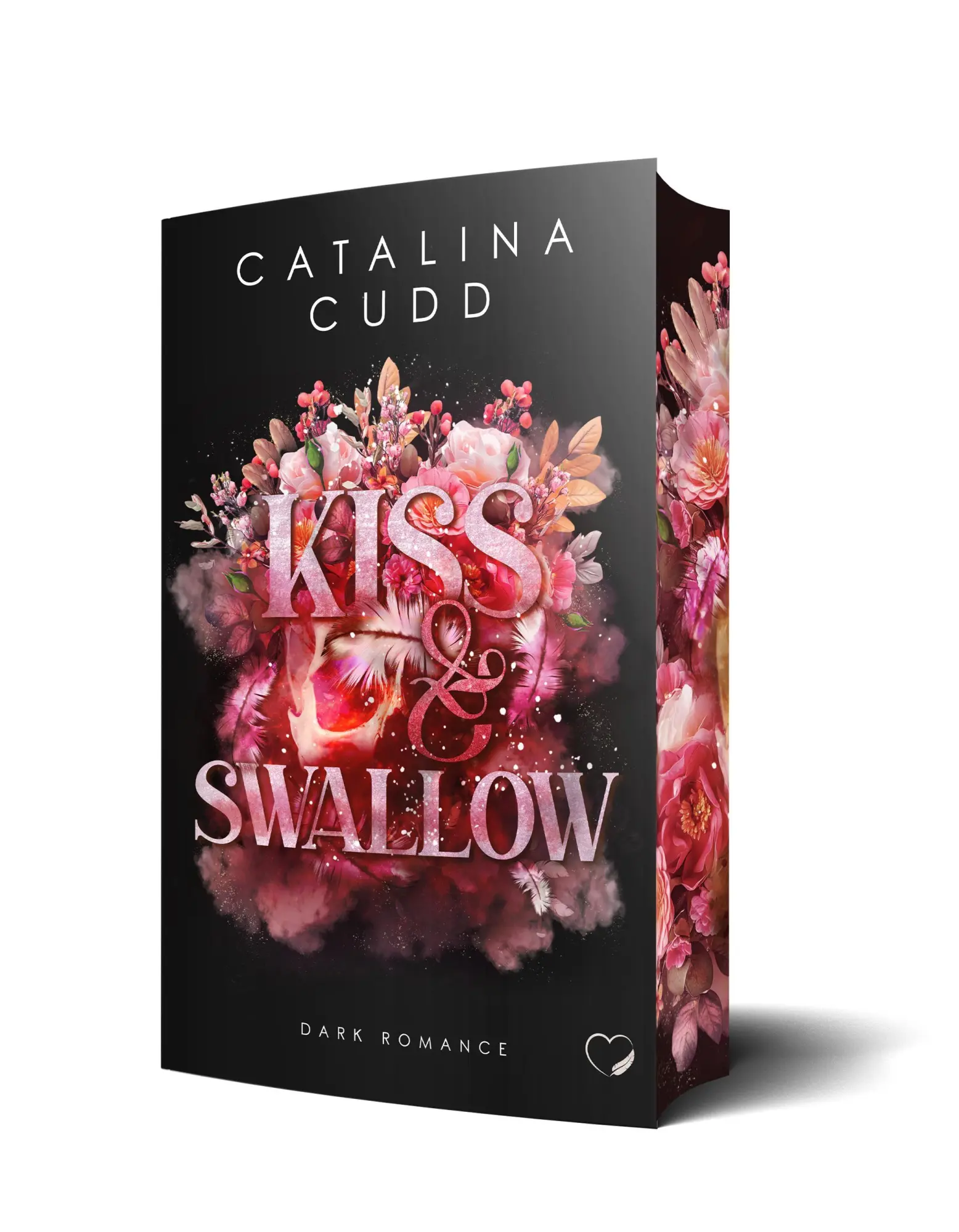 Cover: 9783911505772 | Kiss &amp; Swallow: Dark Romance | Catalina Cudd | Taschenbuch | 400 S.